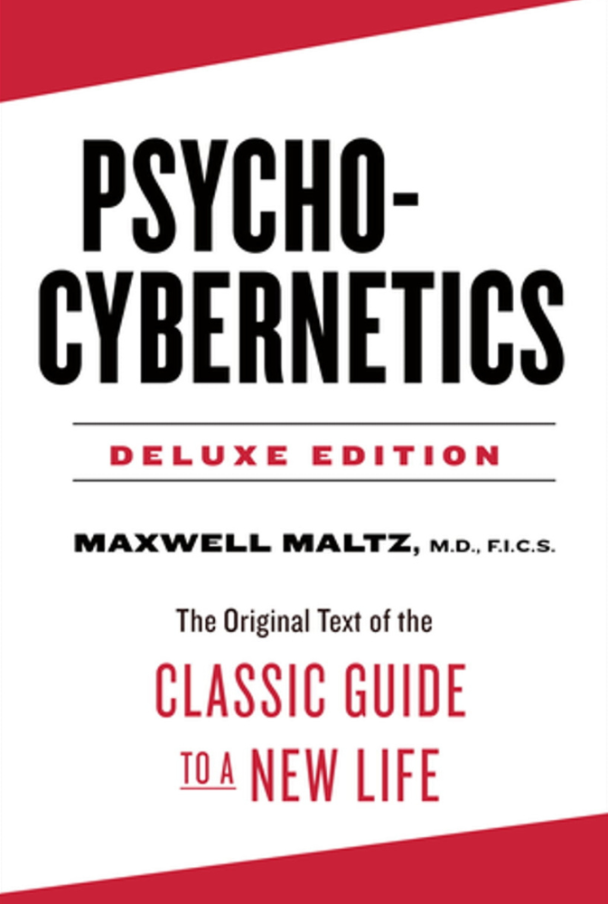 Psycho Cybernetics